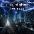 The Edge-Tonight Alive