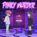 Pinky Murder-小鬼-王琳凯