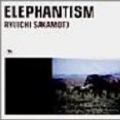 Elephantism Theme-坂本龙一