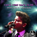 Can't Come Back to Me-Bruno Mars