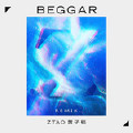 Beggar (Daryl K Remix)