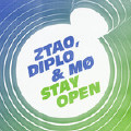 ZTAO, Diplo&MØ - Stay Open