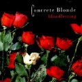 I Don't Need A Hero-Concrete Blonde-专辑《Bloodletting》