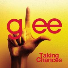 Taking Chances Glee Cast Version 微博音乐 微博